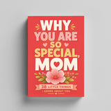 Why You Are So Special, Mom physical printed book product image 3, ISBN 9798904663018