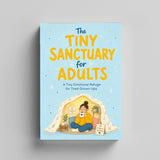 The Tiny Sanctuary for Adults: A Tiny Emotional Refuge physical printed book product image 3, ISBN 9798904666132