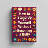 Standing Up for Yourself With Kindness, Book 5 physical printed book product image 3, ISBN 9798904663612