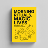 Morning Rituals for a Focused Day: Win the First Hour physical printed English book interior page or product preview 5, ISBN 9798904660475