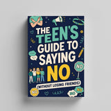 Teen Guide to Saying No With Confidence, Book 3 physical printed book product image 3, ISBN 9798904663766