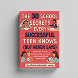 30 School Secrets Successful Teens Know, Book 3 physical printed book product image 3, ISBN 9798904664282