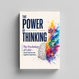 The Power of Thinking: The Psychology of Color physical printed book product image 3, ISBN 9798904666484