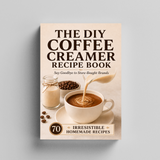 The DIY Coffee Creamer Recipe Book: Say Goodbye to Store-Bought Brands with 70 Irresistible Homemade physical printed book product image 5, ISBN 9798904669010