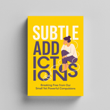 Subtle Habit Patterns: Breaking Free from Small Yet Powerful Behavior Loops physical printed book product image 5, ISBN 9798904664855