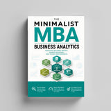 The Minimalist MBA: Business Analytics physical printed book product image 3, ISBN 9798904666422