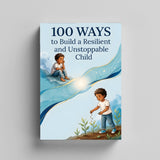 100 Ways to Build a Resilient and Unstoppable Child: Practical Parenting Strategy Guide, Book 3 physical printed English book interior page or product preview 4, ISBN 9798904661175