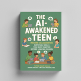 The AI-Awakened Teen: Machine Collaboration Skills for School and Future Work physical printed English book interior page or product preview 5, ISBN 9798904660062