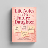 Life Notes to My Future Daughter physical printed book product image 5, ISBN 9798904665616