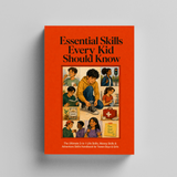 Essential Skills Every Teen Should Master: 3-in-1 Life, Money and Adventure Skills Handbook physical printed book product image 5, ISBN 9798904662714
