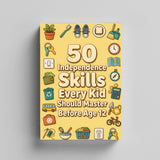 50 Independent Life Skills Kids Should Learn Before 12, Book 5 physical printed book product image 3, ISBN 9798904663810
