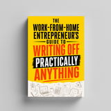 The Work-From-Home Entrepreneur's Guide to Business Expense Planning physical printed book product image 5, ISBN 9798904664503