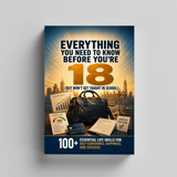 Everything You Need to Know Before You're 18: 100+ Essential Life Skills physical printed book product image 5, ISBN 9798904662691
