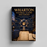 Wharton Global Game Method physical printed book product image 3, ISBN 9798904666392