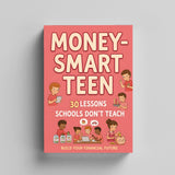 Smart Teen: 30 Lessons School Does Not Teach, Book 5 physical printed book product image 3, ISBN 9798904663858