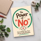 The Power of No: How to Protect Your Peace and Set Healthy Boundaries, Book 3 physical printed book product image 5, ISBN 9798904668488