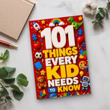 101 Things Every Kid Needs to Know: Fun Knowledge and Life Skills Book 4 physical printed English book interior page or product preview 6, ISBN 9798904661564