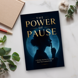 The Power of Pause - 30-Day Communication Guide physical printed book product image 6, ISBN 9798904661649