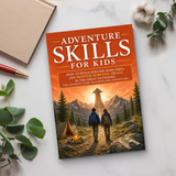 Adventure Skills for Kids: Outdoor Activity Guide physical printed book product image 6, ISBN 9798904663216