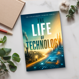 The Life of Technology physical printed book product image 6, ISBN 9798904666897