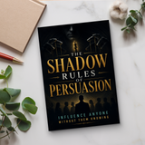Influence and Persuasion Skills Guide physical printed book product image 6, ISBN 9798904661786