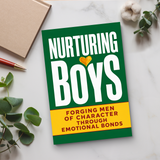 Nurturing Boys: Building Character Through Emotional Bonds physical printed book product image 6, ISBN 9798904665449