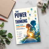 The Power of Thinking: Smart Teens, Strong Futures physical printed book product image 4, ISBN 9798904666552