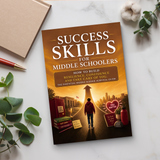 Success Skills for Middle Schoolers: Resilience, Confidence and Self-Care Guide physical printed book product image 6, ISBN 9798904663209