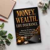 Money, Wealth, Life Insurance: Personal Finance and Insurance Basics, Book 3 physical printed book product image 5, ISBN 9798904668167