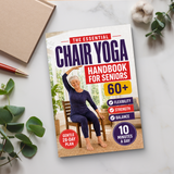 The Essential Chair Yoga Handbook for Seniors 60+ physical printed book product image 6, ISBN 9798904668266