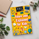 Future Jobs Explained for Kids, Book 3 physical printed book product image 5, ISBN 9798904667825