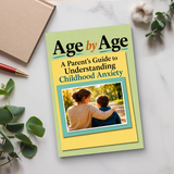 Age by Age: A Parent's Guide to Understanding Childhood Worry physical printed book product image 6, ISBN 9798904665227