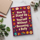 Standing Up for Yourself With Kindness, Book 5 physical printed book product image 4, ISBN 9798904663612