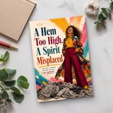 A Hem Too High, A Spirit Misplaced physical printed book product image 6, ISBN 9798904662738