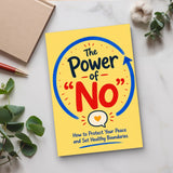 The Power of No: How to Protect Your Peace and Set Healthy Boundaries, Book 2 physical printed book product image 5, ISBN 9798904668471