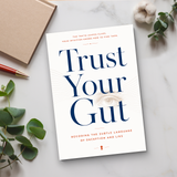Trust Your Gut: Decoding the Subtle Language of Deception and Lies physical printed book product image 6, ISBN 9798904665906