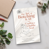 The Art of Botching It All: A Tender Soul Guide physical printed book product image 6, ISBN 9798904662578