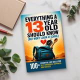 Everything a 13-Year-Old Should Know: 100+ Life Skills for Confidence and Success physical printed book product image 6, ISBN 9798904662677