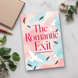 The Romantic Exit: Turning Losses into Lessons physical printed book product image 6, ISBN 9798904662653