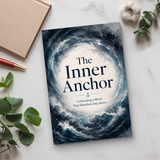 The Inner Anchor: Cultivating a Mind That Weathers Any Storm physical printed book product image 6, ISBN 9798904662721