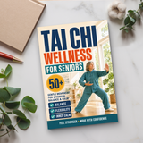 Tai Chi Wellness for Seniors 50+ physical printed book product image 6, ISBN 9798904668228