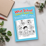 What School Doesn't Teach You About Everyday Life Skills physical printed book product image 6, ISBN 9798904662134