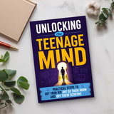 Unlocking the Teenage Mind: Practical Steps to Get Your Kid Out of Their Room and Off Their Screens physical printed book product image 6, ISBN 9798904666095