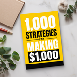 1,000 Strategies for Making $1,000: Practical Project Planning physical printed book product image 6, ISBN 9798904663391
