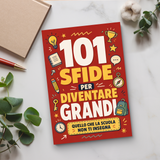 101 Sfide per Diventare Grandi: Guida per Ragazzi 7-14 Anni physical printed Italian book interior page or product preview 6, ISBN 9798900669984