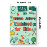 Future Jobs Explained for Kids, Book 2 physical printed book product image 6, ISBN 9798904667818