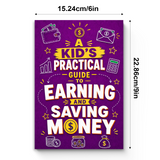 A Kid's Practical Guide to Earning and Saving Money physical printed book product image 7, ISBN 9798904662103