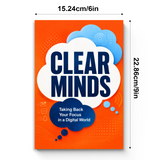 Clear Minds: Taking Back Your Focus in a Digital World physical printed book product image 7, ISBN 9798904665050