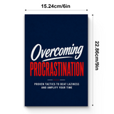 Overcoming Procrastination: Proven Tactics to Beat Laziness and Amplify Your Time physical printed book product image 7, ISBN 9798904663421