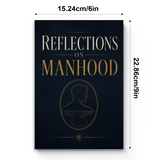 Reflections on Manhood: Roles, Identity and Purpose physical printed book product image 7, ISBN 9798904665265